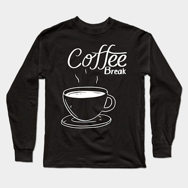 Coffee Break 25 Long Sleeve T-Shirt by TheSeason